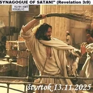 Spirituálny kapitál 592 - 2025-11-13 „Hrozno musí do prešu. Svet sa navždy zmení.“