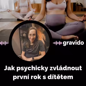 Jak psychicky lépe zvládnout první rok s dítětem