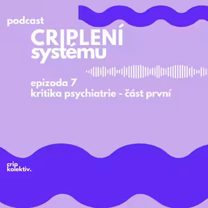 kritika psychiatrie - část první