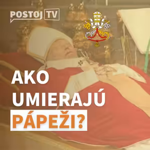 Čo sa deje po smrti pápeža? Ako vyzerali posledné chvíle Jána Pavla II.?