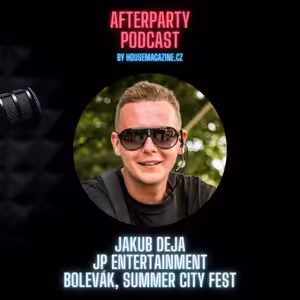 JAKUB DEJA - JP ENTERTAINMENT, BOLEVÁK, SUMMER CITY FEST