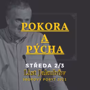 Pokora a pýcha | Středa 2/3 | Meinolf Mellwig