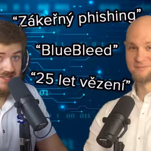 Ep#139 - Vysoké tresty pro kyberzločince, BlueBleed nebo výměna dat mezi EU a USA | SHRNUTÍ MĚSÍCE