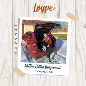 131 | Očkování psů | MVDr. Eliška Singerová