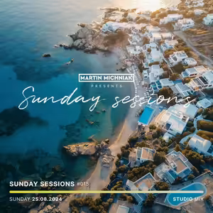 Sunday Sessions #015 by Martin Michniak