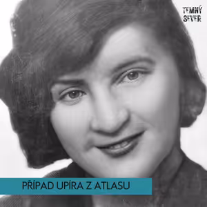 Zavraždil Lilly Lindeströmovou upír? | Případ upíra z Atlasu | TEMNÝ SEVER