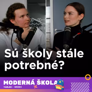 Moderné vzdelávanie je o hodnotách. Najdôležitejší je mindset #28