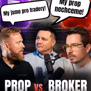 PRAVDA O TRADINGU: Kdo reálně vydělává, a je lepší broker nebo prop?