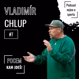 #7 Vladimír Chlup (baseball) | Pocem, kam jdeš!