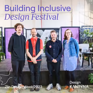 Zlin Design Week 2023: Building Inclusive Design Festival [ENG]