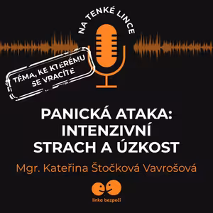 Panická ataka - intenzivní strach a úzkost