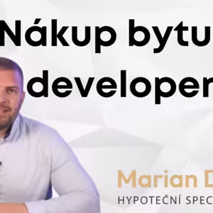 Nákup nemovitosti od developera | Hypotéka na byt v developerském projektu