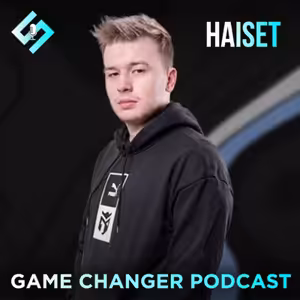 Game Changer #5 | Jan "HaiseT" Bairich