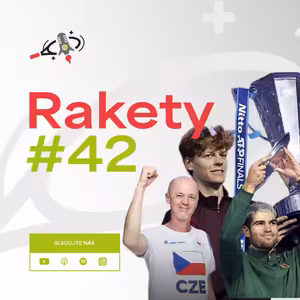 RAKETY #42 | Sinner = turínský princ, kapitán Pála se rozloučil záchranou