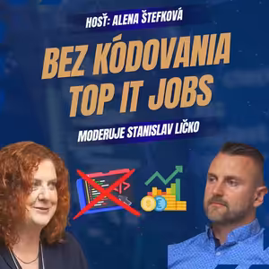 Alena Štefková: O tieto netechnické pozície v IT sa firmy trhajú