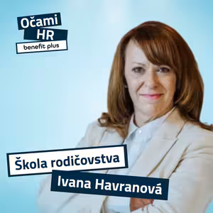 #91 - Škola rodičovstva ( Štastný doma - štastný v práci)
