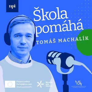 Škola pomáhá - podcast NPI ČR