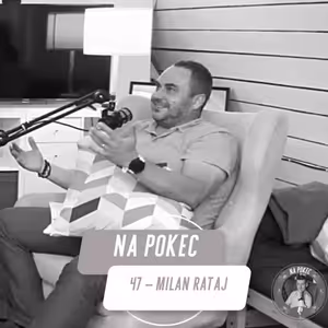 Na Pokec 47 | Jak vybudovat firemní kulturu a pracovat se generacemi. Milan Rataj