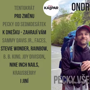 Ondrovy pecky všecky - 2025-5-14-A