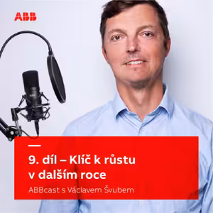 ABBcast 9. díl — Klíč k růstu v dalším roce