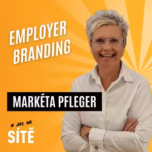 Markéta Pfleger: Employer branding