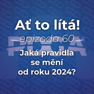 60: Jaká pravidla se mění od roku 2024? 📝