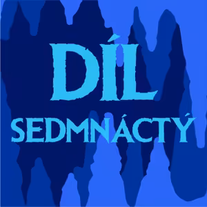 17. díl: Pod magickým tlakem | ft. Anna-Marie Valentová | Pátá kampaň - DnD CZ