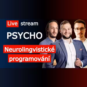 Neurolingvistické programování v tradingu - NLP techniky, psychologie a seberozvoj s Josefem Zemanem | Live stream