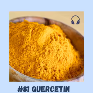 #81 QUERCETIN / kvercetin, bioenhancer, dlouhověkost, longevity, zánět, VO2 max, antihistaminikum, mikrobiom, endometrióza