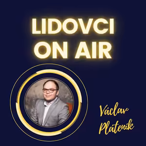 Předseda Mladých lidovců: „Je mezi námi člověk z Třineckých železáren, stejně tak obchodník s luxusními nemovitostmi v Praze; to, co nás sdružuje není profese, ale přesvědčení.“