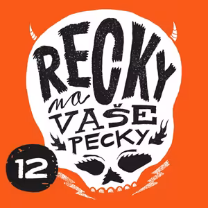Recky II #12 (host: Olda Krejčoves, Monkey Business) - EOS, Authentic, Pyromann, DRIP EU, Big Machine