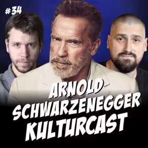 Kulturcast #34 - Arnold Schwarzenegger