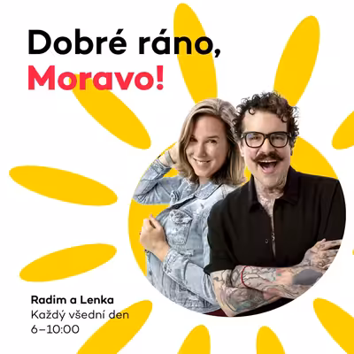 Dobré ráno, Moravo!