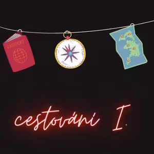 Trojka v bytě #3 - Cestování I.