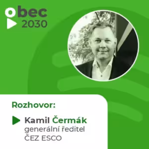 Kamil Čermák: generální ředitel ČEZ ESCO