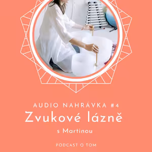 Relaxační nahrávka - zvukové lázně