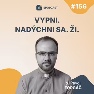 SPC156: VYPNI. NADÝCHNI SA. ŽI.