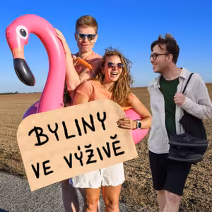 #15 BYLINY VE VÝŽIVĚ - na bolestivou menstruaci, imunitu a migrény