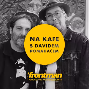 Na kafe s Davidem Pomahačem: Jan Baset Střítežský