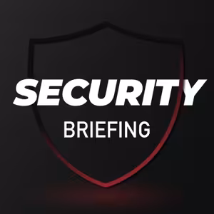 Security Briefing