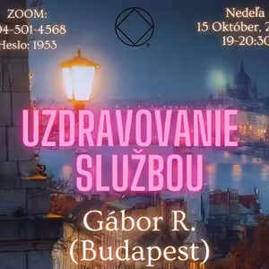 Uzdravovanie službou, Gábor R. (Budapešť)