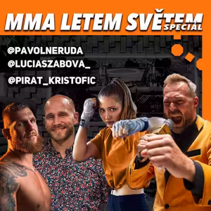 MMA LETEM SVĚTEM - pokec s tátou Nerudou, Silent Zabijákem a Pirátem z Karibiku