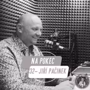 32: Jiří Pačinek. O sklářství, spolupráci s Netflixem a jednom velkém životním příběhu.
