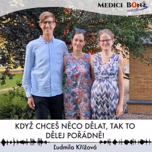 #037 Když chceš něco dělat, tak to dělej pořádně! | Ľudmila Křížová