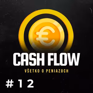 Ivan Mikloš: Ak vláda neurobí zmeny a nezačne šetriť, hrozí nám bankrot / CASHFLOW 12