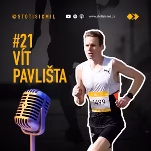 #21 Vít Pavlišta: Medaile mám doma v pytli, je mi jedno, kolik jich je