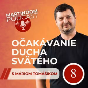 Očakávanie Ducha Svätého #8: Turíce sú nová šanca od Boha