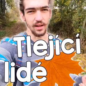 Tlející lidé 🍂