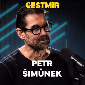 Petr Šimůnek. Rakovina, konec ve Forbesu, naivita v byznysu a nová mapa života