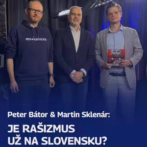 Je rašizmus už na Slovensku?